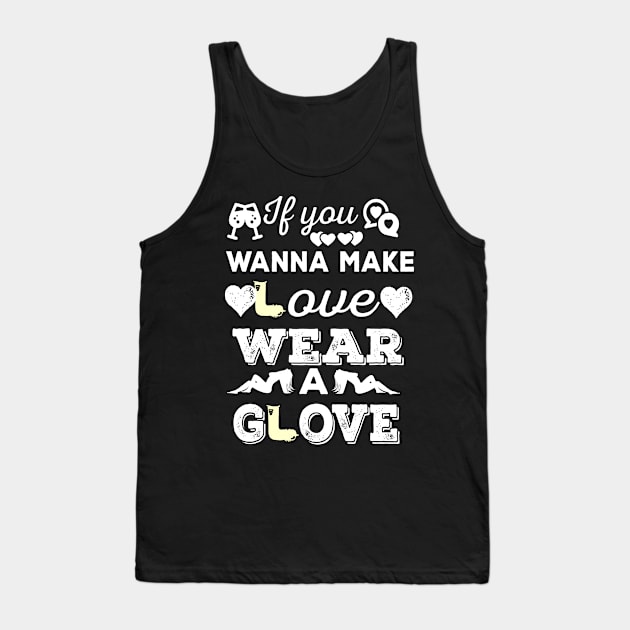 No glove; no love Tank Top by Oopsie Daisy!